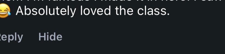 Comment: Absolutely loved the class.