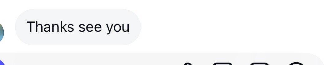 Message: Thanks see you